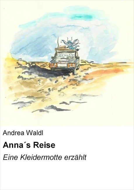 Anna¿s Reise - Andrea Waldl