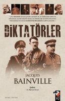 Diktatörler - Jacques Bainville