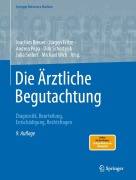 Cover-Bild zum Titel 'Die Ärztliche Begutachtung' von ''