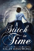 Cover-Bild zum Titel 'A Stitch in Time' von 'Kelley Armstrong'