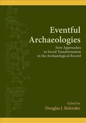 Eventful Archaeologies - 