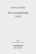 Cover-Bild zum Titel 'Der terministische Streit' von 'Andreas Gößner'
