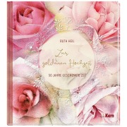 Cover-Bild zum Titel 'Zur goldenen Hochzeit' von 'Ruth Heil'