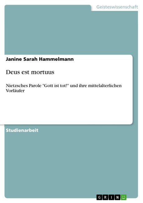 Deus est mortuus - Janine Sarah Hammelmann