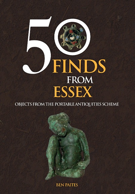 50 Finds From Essex - Ben Paites