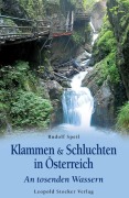 Cover-Bild zum Titel 'Klammen & Schluchten in Österreich' von 'Rudolf Speil'