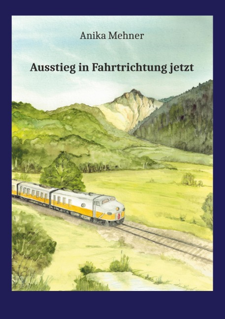 Ausstieg in Fahrtrichtung jetzt - Anika Mehner