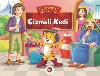 Üc Boyutlu Masallar - Cizmeli Kedi - Kolektif
