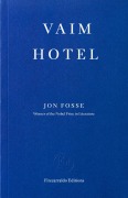 Cover-Bild zum Titel 'Vaim Hotel' von 'Jon Fosse'