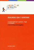 Cover-Bild zum Titel 'Dialoghi con i genitori. La psicoanalisi per i genitori, i figli e la famiglia' von ''