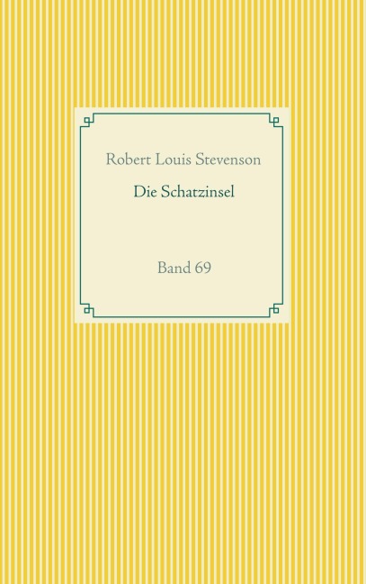 Die Schatzinsel - Robert Louis Stevenson
