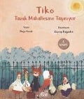 Cover-Bild zum Titel 'Tiko Tavuk Mahallesine Tasiniyor' von 'Nese Kinali'