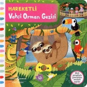 Cover-Bild zum Titel 'Hareketli Vahsi Orman Gezisi' von 'Ali Berktay'