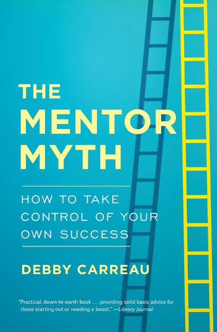 Mentor Myth - Debby Carreau