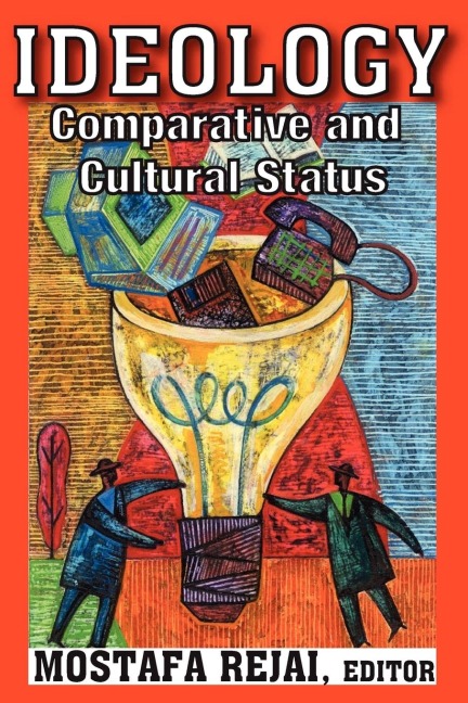 Ideology - Mostafa Rejai