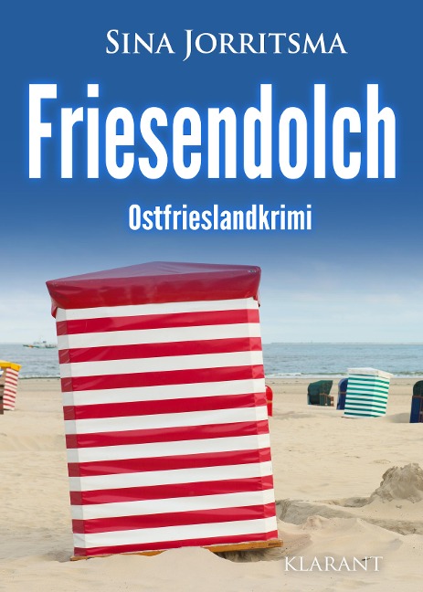 Friesendolch. Ostfrieslandkrimi - Sina Jorritsma