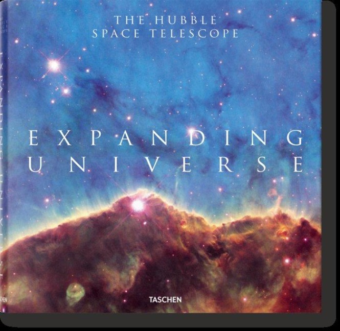 Expanding Universe. The Hubble Space Telescope - Charles F. Bolden, Zoltan Levay, Jr., John Mace Grunsfeld, Owen Edwards