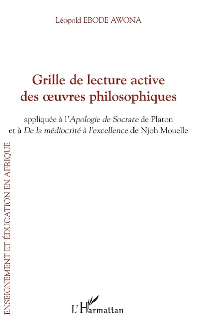 Grille de lecture active des oeuvres philosophiques - Ebode Awona