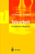 Cover-Bild zum Titel 'Telearbeit' von 'Jörg Hubert Rensmann, Klaus Gröpler'