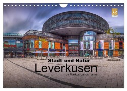 Cover-Bild zum Titel 'Leverkusen - Stadt und Natur (Wandkalender 2026 DIN A4 quer), CALVENDO Monatskalender' von 'Markus Landsmann'