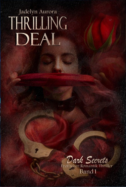 Thrilling Deal - Jadelyn Aurora