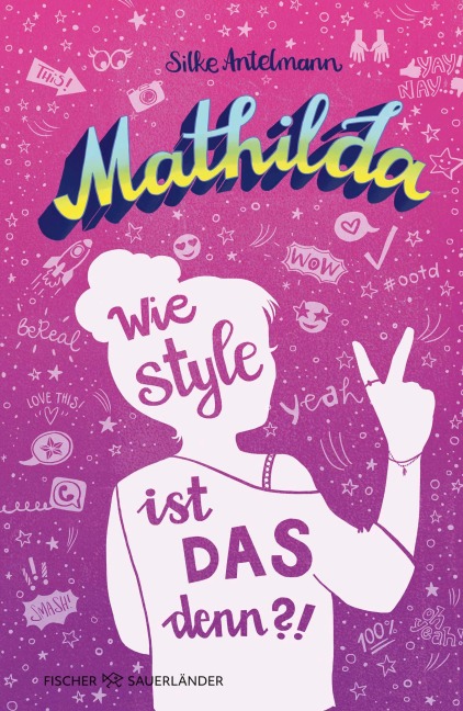 Mathilda - Wie style ist das denn?! - Silke Antelmann