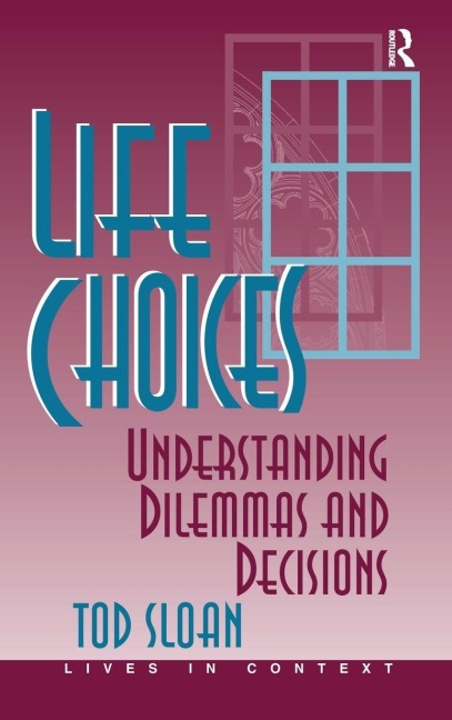 Life Choices - Tod Sloan