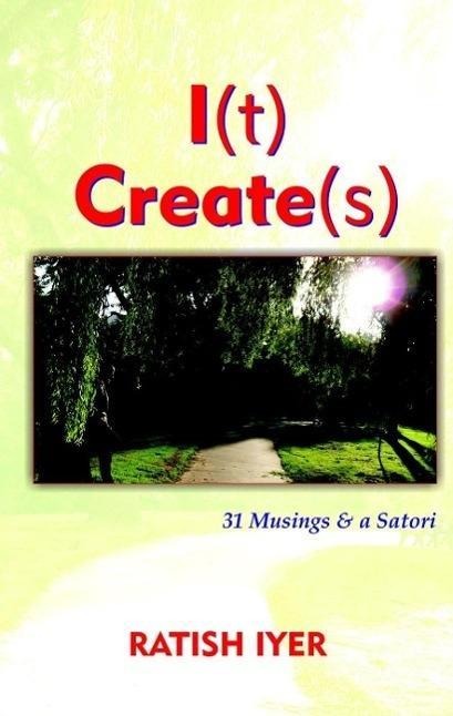 I(t) Create(s) - Ratish Iyer