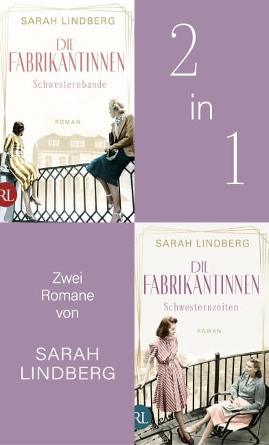 Die Fabrikantinnen - Schwesternbande & Schwesternzeiten - Sarah Lindberg