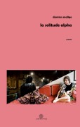 Cover-Bild zum Titel 'La solitude Alpha' von 'Damien Malige'