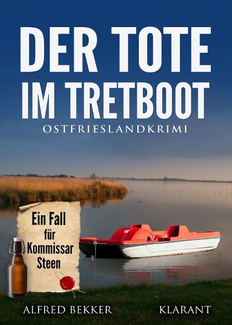 Der Tote im Tretboot. Ostfrieslandkrimi - Alfred Bekker