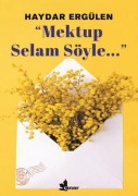 Cover-Bild zum Titel 'Mektup Selam Söyle' von 'Haydar Ergülen'