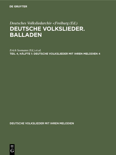 Deutsche Volkslieder. Balladen. Band 4, Hälfte 1 - 