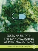 Cover-Bild zum Titel 'Sustainability in the Manufacturing of Pharmaceuticals' von ''