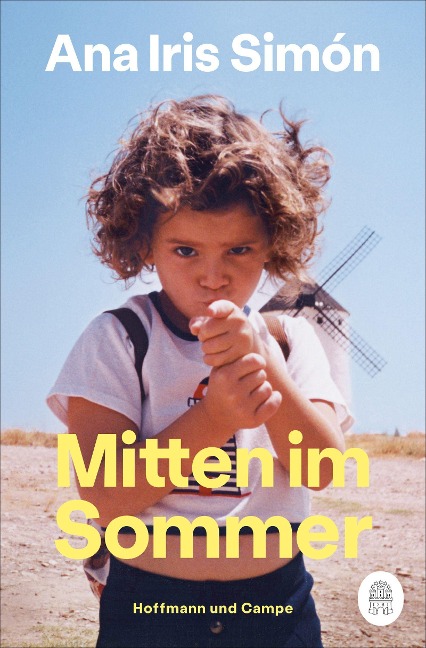 Mitten im Sommer - Ana Iris Simón