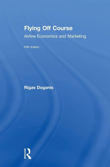 Flying Off Course - Rigas Doganis
