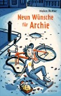  Neun Wünsche für Archie