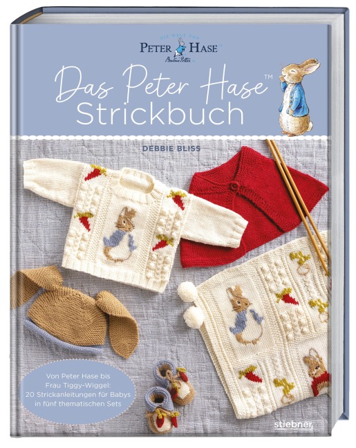 Das Peter Hase Strickbuch - Debbie Bliss