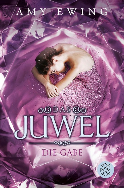 Das Juwel - Die Gabe - Amy Ewing