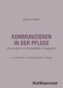 Cover-Bild zum Titel 'Kommunizieren in der Pflege' von 'Sandra Mantz'