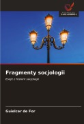 Cover-Bild zum Titel 'Fragmenty socjologii' von 'Guielcer de For'