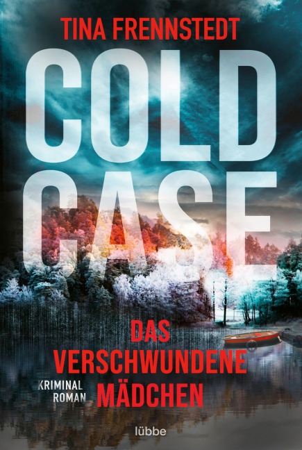 Cold Case - Das verschwundene Mädchen - Tina Frennstedt