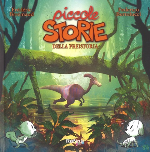 Piccole storie della preistoria - Frédéric Brrémaud