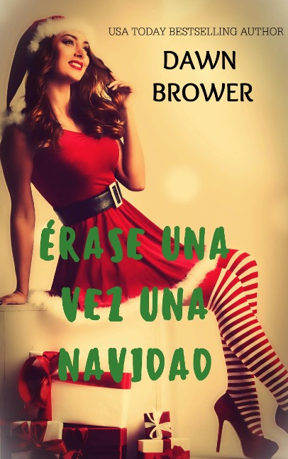Erase una vez una Navidad - Dawn Brower