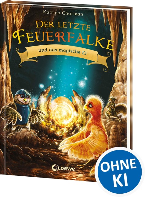 Der letzte Feuerfalke und das magische Ei (Band 13) - Katrina Charman