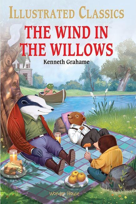 The Wind in the Willows: Illustrated Abridged Children Classic English Novel with Review Questions - Kenneth Grahame