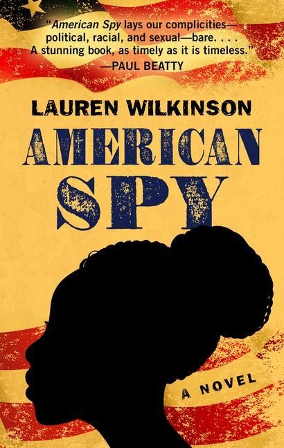 American Spy - Lauren Wilkinson