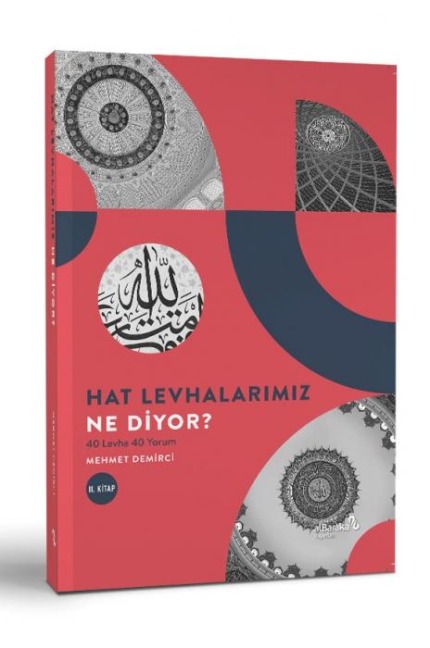 Hat Levhalarimiz Ne Diyor - Mehmet Demirci