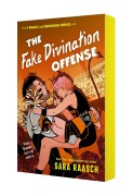 Cover-Bild zum Titel 'The Fake Divination Offense' von 'Sara Raasch'
