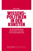 Cover-Bild zum Titel 'Wissenspolitiken in den Künsten' von 'Marie Hoop'